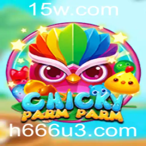 Descubra o Mundo Encantado do Jogo ChickyParmParm