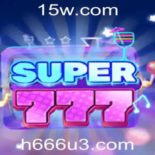 Descubra o Fascinante Jogo Super777 e Suas Regras Inovadoras
