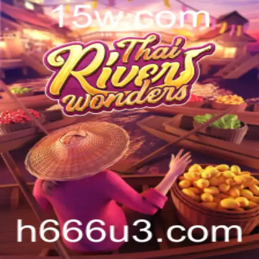 Descubra as Maravilhas do Jogo ThaiRiverWonders